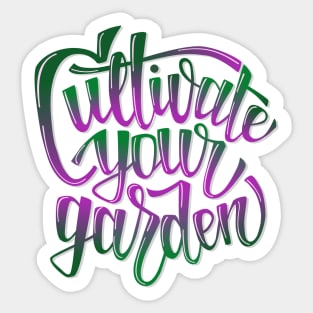 Cultivate Your Garden - lettering glossy gradient Sticker